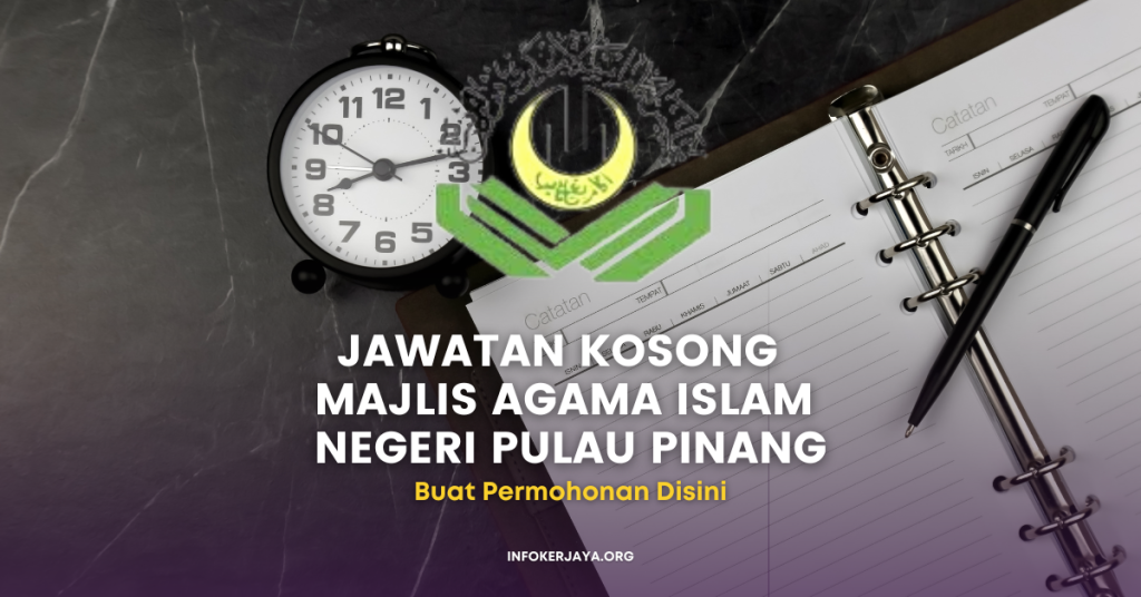 Jawatan Kosong Pegawai Tadbir & Pelbagai Jawatan _ Majlis Agama Islam Negeri Pulau Pinang