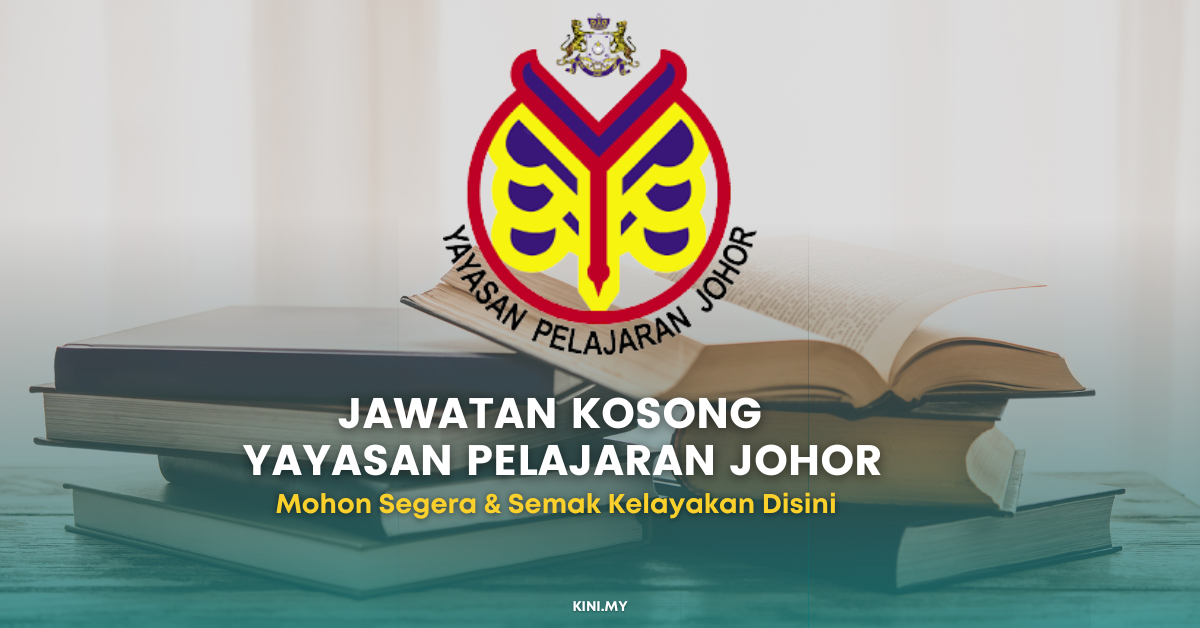 Jawatan Kosong Penolong Pegawai Undang-Undang ~ Yayasan Pelajaran Johor ...