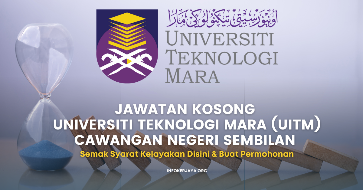 Jawatan Kosong Pensyarah ~ Universiti Teknologi MARA (UiTM)