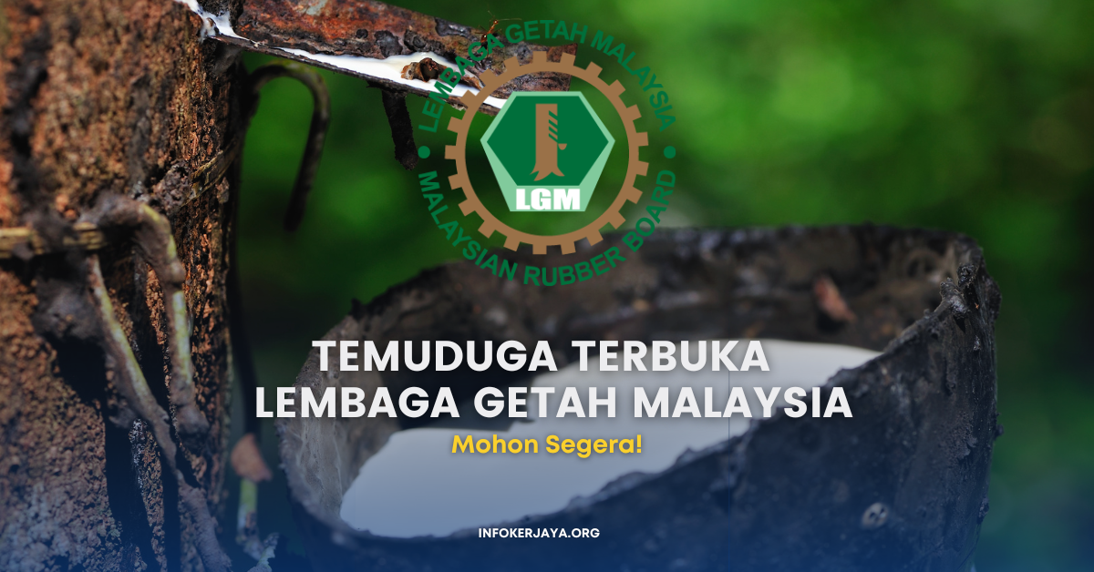 Temuduga Terbuka Kontrak Torehan Lembaga Getah Malaysia
