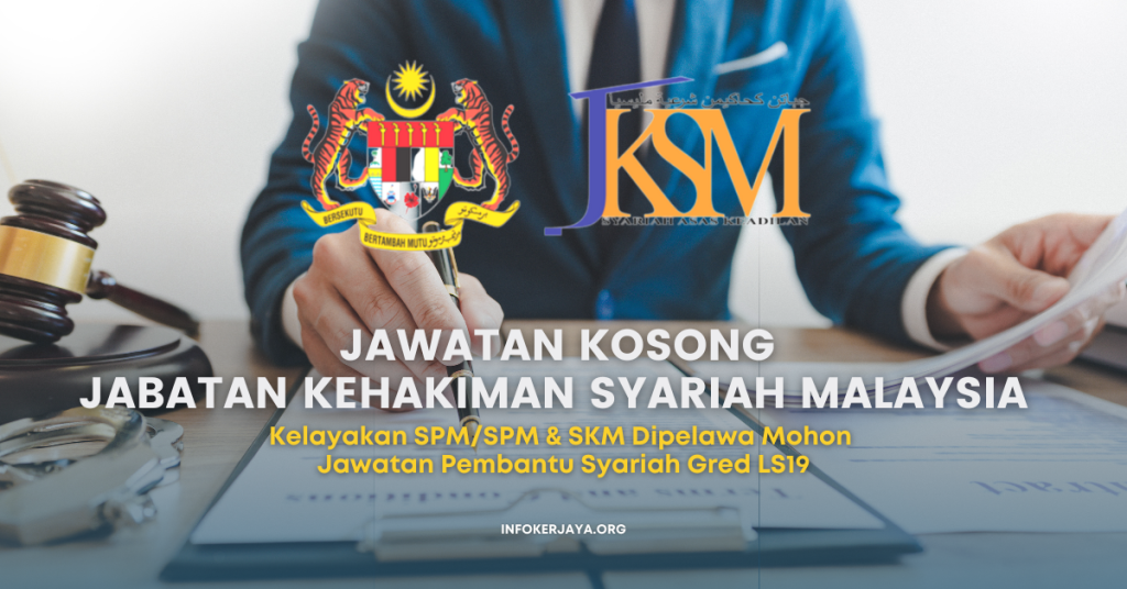 Jawatan Kosong Jabatan Kehakiman Syariah Malaysia