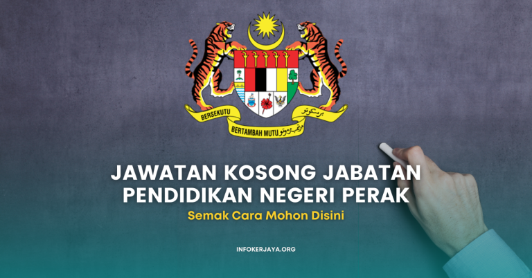 Jawatan Kosong Jabatan Pendidikan Negeri Perak