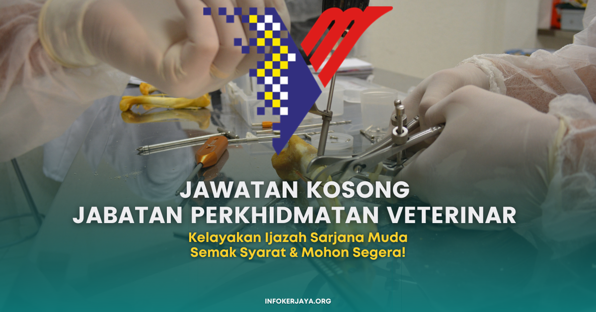 Jawatan Kosong Jabatan Perkhidmatan Veterinar • Jawatan Kosong Terkini