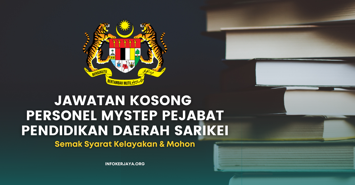 Jawatan Kosong Personel Mystep Pejabat Pendidikan Daerah Sarikei