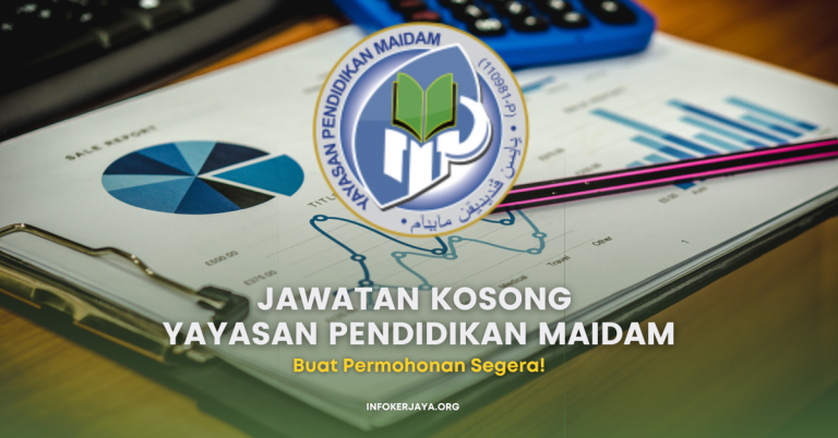 Jawatan Kosong Yayasan Pendidikan Maidam