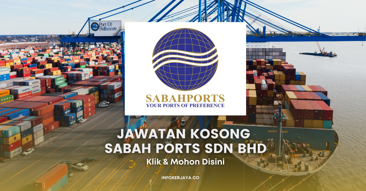 Jawatan Kosong Sabah Ports Sdn Bhd • Jawatan Kosong Terkini