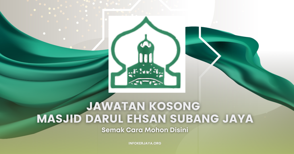 Jawatan Kosong Masjid Darul Ehsan Subang Jaya