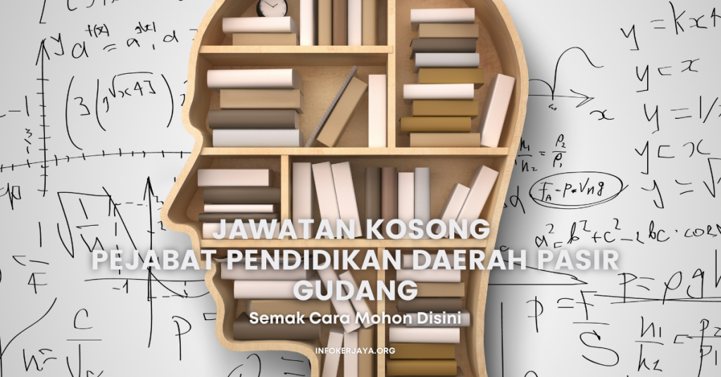 Jawatan Kosong Pejabat Pendidikan Daerah Pasir Gudang