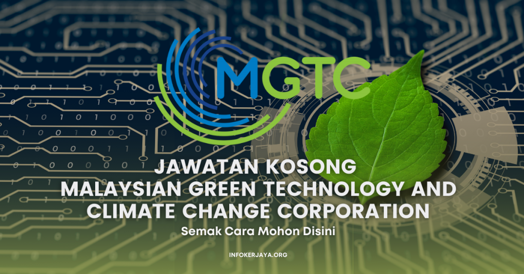 Jawatan Kosong Malaysian Green Technology And Climate Change Corporation