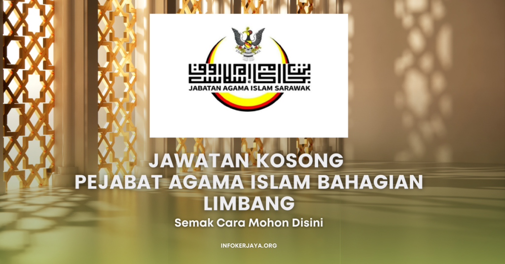 Jawatan Kosong Terkini Pejabat Agama Islam Bahagian Limbang