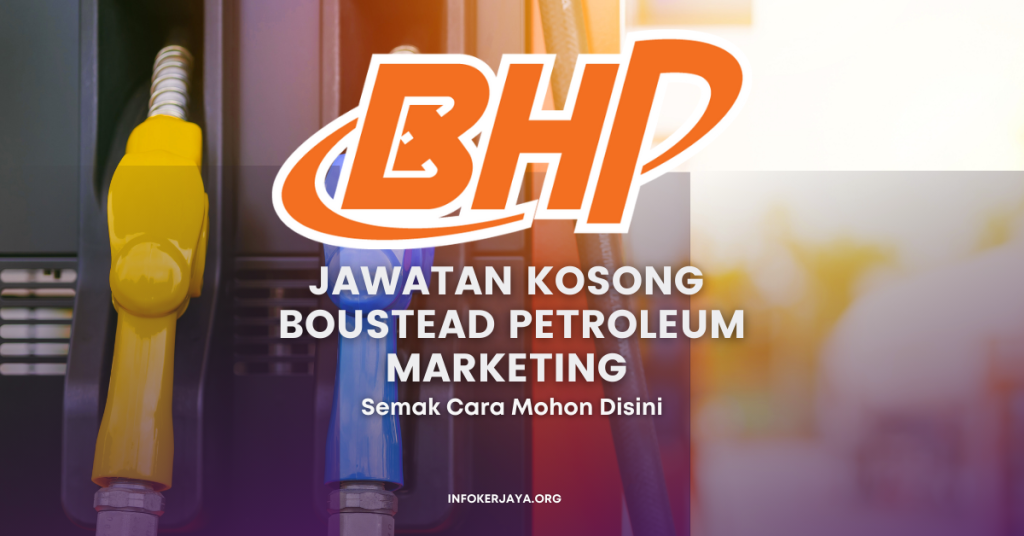 Jawatan Kosong Boustead Petroleum Marketing Sdn. Bhd.