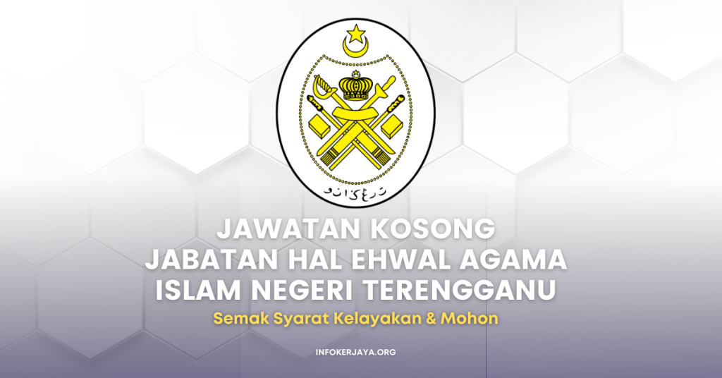 Jawatan Kosong Jabatan Hal Ehwal Agama Islam Negeri Terengganu