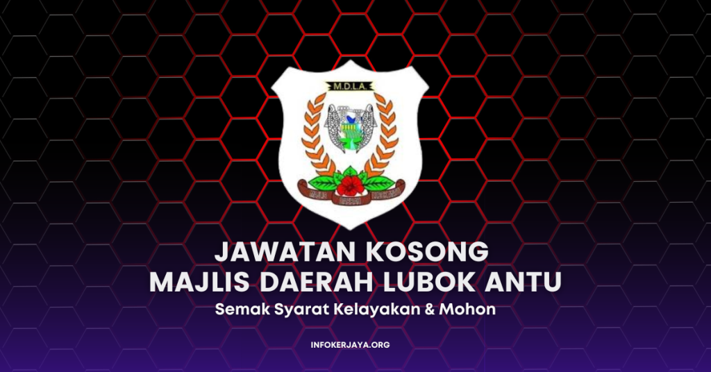 Jawatan Kosong Majlis Daerah Lubok Antu